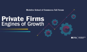 Fall Forum, “Private Firms—Engines of Growth”